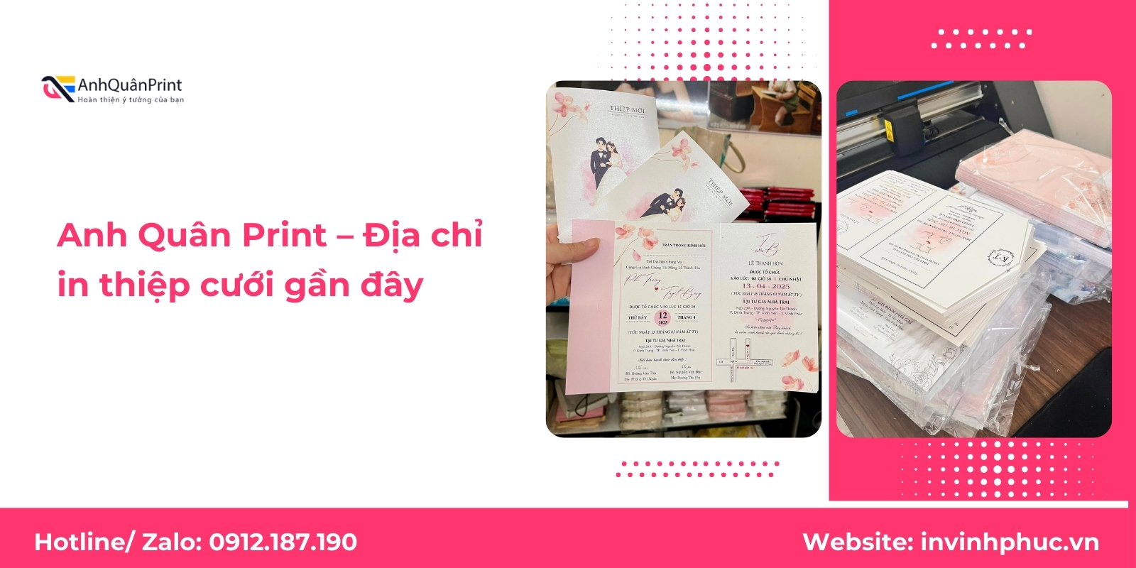 Anh Quân Print – Địa chỉ in thiệp cưới gần đây Vĩnh Yên