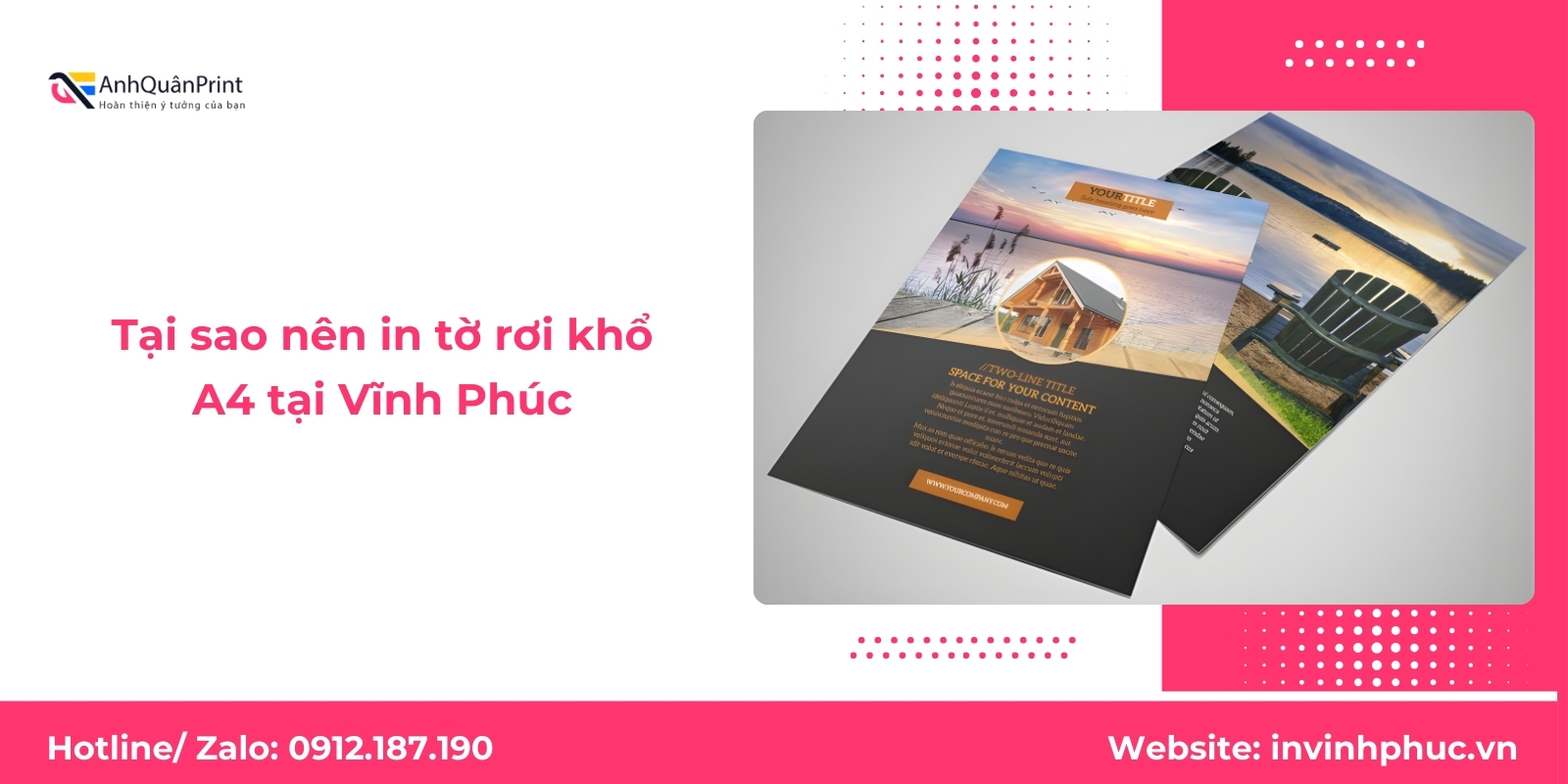 Tại sao nên in tờ rơi khổ A4 tại Vĩnh Phúc